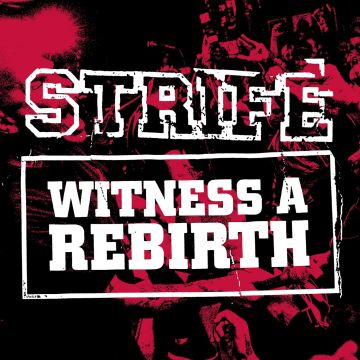 STRIFE - WITNESS A REBIRTH