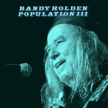 RANDY HOLDEN - POPULATION III