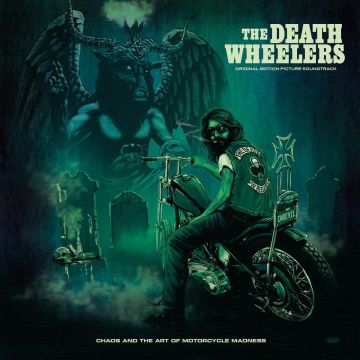 DEATH WHEELERS - CHAOS & THE ART OF MOTORCYCLE MADNESS
