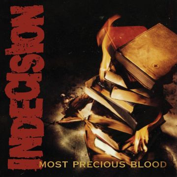 INDECISION - MOST PRECIOUS BLOOD