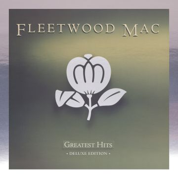 FLEETWOOD MAC - GREATEST HITS (DELUXE EDITION)