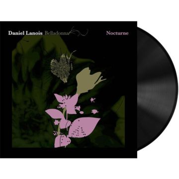 DANIEL LANOIS - BELLADONNA NOCTURNE