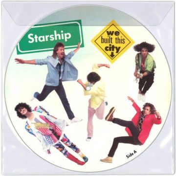 STARSHIP - WE BUILT THIS CITY (PICTURE DISC)