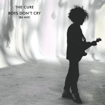 CURE - BOYS DON'T CRY