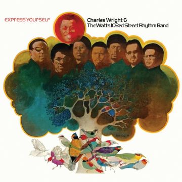 CHARLES & THE WATTS 103RD ST. RHYTHM BAND WRIGHT - EXPRESS YOURSELF