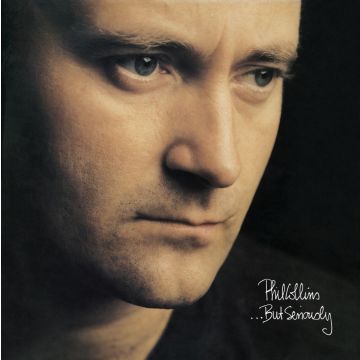 PHIL COLLINS - ...BUT SERIOUSLY