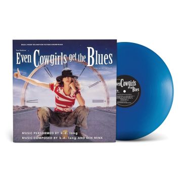 K.D. LANG - EVEN COWGIRLS GET THE BLUES (OST) (BLUE VINYL)