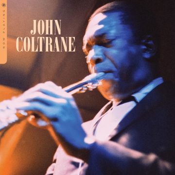 JOHN COLTRANE - NOW PLAYING (BLUE VINYL)
