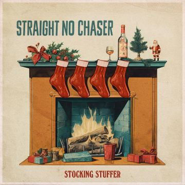 STRAIGHT NO CHASER - STOCKING STUFFER