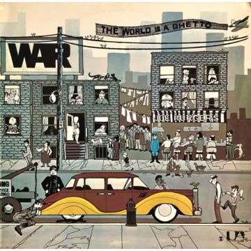 WAR - THE WORLD IS A GHETTO (QUADIO)