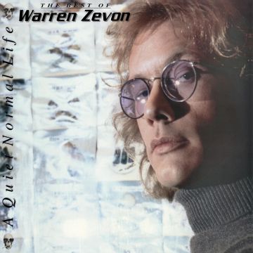 Warren Zevon - A Quiet Normal Life: The Best Of Warren Zevon