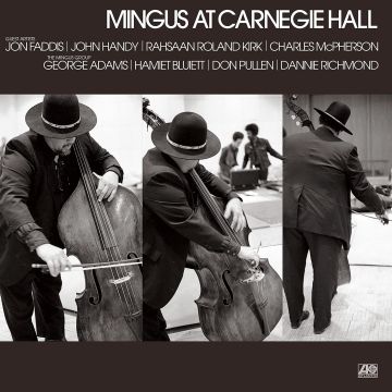 CHARLES MINGUS - MINGUS AT CARNEGIE HALL (DELUXE EDITION)
