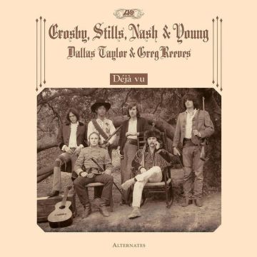RSD21 CROSBY, STILLS, NASH & YOUNG Deja Vu Alternates