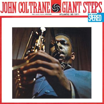 JOHN COLTRANE - GIANT STEPS (60TH ANNIVERSARY EDITION)