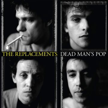 REPLACEMENTS - DEAD MAN'S POP (4CD/LP)