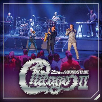 [CD/DVD] CHICAGO - CHICAGO II: LIVE ON SOUNDSTAGE