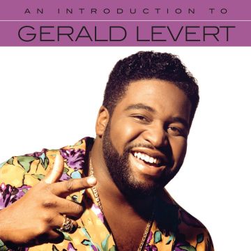 GERALD LEVERT - AN INTRODUCTION TO
