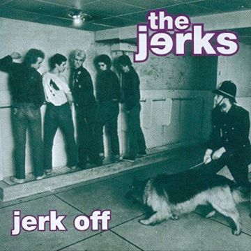 JERKS - JERK OFF
