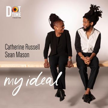 RUSSELL,CATHERINE & SEAN MASON - MY IDEAL