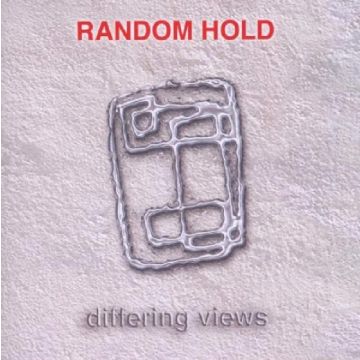 RANDOM HOLD - DIFFERING VIEWS