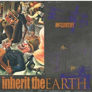 MCCARTHY - ENRAGED WILL INHERIT THE EARTH