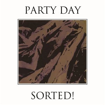 PARTY DAY - SORTED!