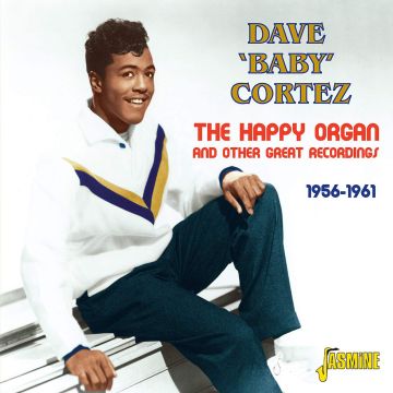 DAVE BABY CORTEZ - HAPPY ORGAN