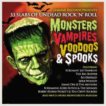 VARIOUS ARTISTS - MONSTERS VAMPIRES VOODOOS & SPOOKS: 33 SLABS OF UNDEAD ROCK N ROL