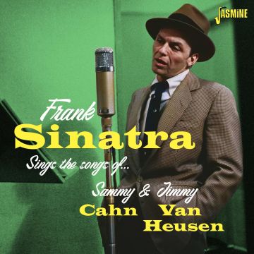 FRANK SINATRA - FRANK SINATRA SINGS THE SONGS OF SAMMY CAHN & JAMES VAN HEUSEN