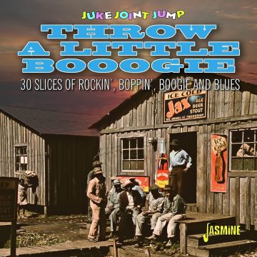 VARIOUS ARTISTS - JUKE JOINT JUMP - THROW A LITTLE BOOGIE / 30 SLICES OF ROCKIN BOP