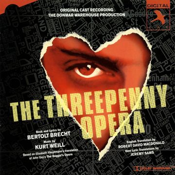 ORIGINAL CAST (DONMAR WAREHOUSE) - THREEPENNY OPERA