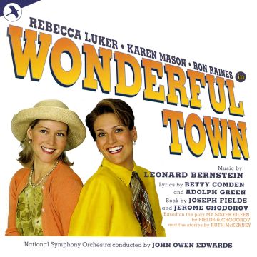 VARIOUS ARTISTS - WONDERFUL TOWN: FIRST COMPLETE RECORDING (ORIGINAL STUDIO CAST)