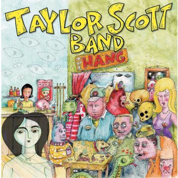 TAYLOR BAND SCOTT - HANG