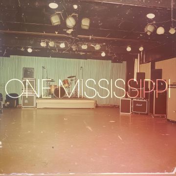 ONE MISSISSIPPI - ONE MISSISSIPPI