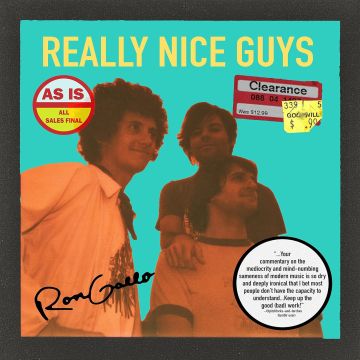 RON GALLO - REALLY NICE GUYS