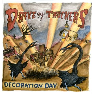 DRIVE-BY TRUCKERS - DECORATION DAY