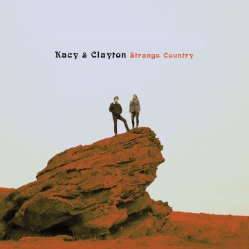 KACY & CLAYTON - STRANGE COUNTRY (DL CODE)