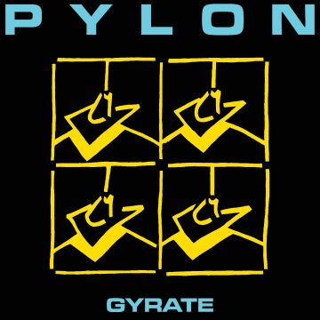 PYLON - GYRATE (MULTI-COLOR SPLATTER VINYL)