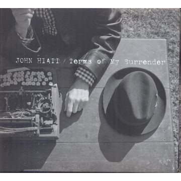 JOHN HIATT - TERMS OF MY SURRENDER