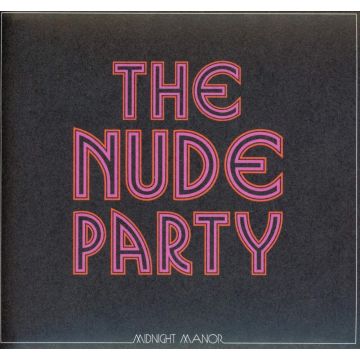 NUDE PARTY - MIDNIGHT MANOR