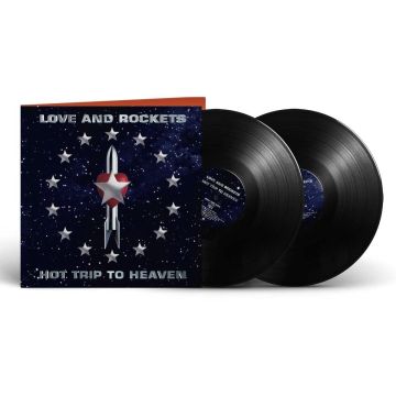LOVE & ROCKETS - HOT TRIP TO HEAVEN