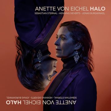 EICHEL,ANETTE VON & SEBASTIAN STERNAL & HENNING SIEVERTS & JONAS BURGWINKEL - ANETTE VON EICHEL: HALO