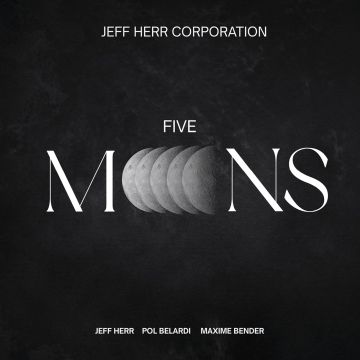 JEFF HERR - FIVE MOONS
