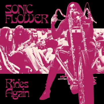 SONIC FLOWER - RIDES AGAIN (ALTERNATE COVER)