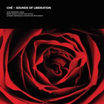 CHE - SOUNDS OF LIBERATION