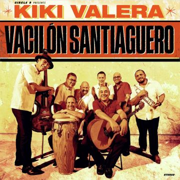 KIKI VALERA - VACILON SANTIAGUERO