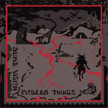DUMB VISION - MODERN THINGS