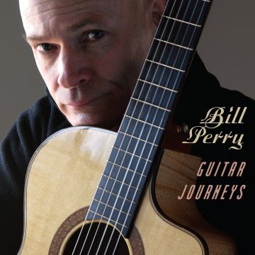 BILL PERRY - GUITAR JOURNEYS