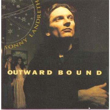 SONNY LANDRETH - OUTWARD BOUND