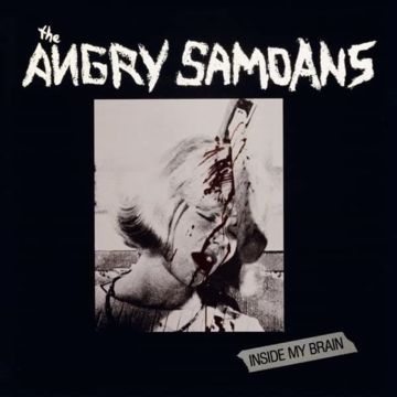 ANGRY SAMOANS - INSIDE MY BRAIN (WHITE VINYL)